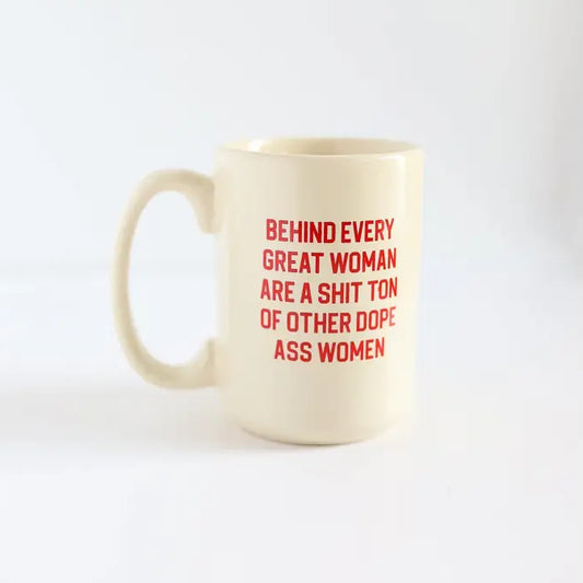 Behind Every Woman Extra Large Mug | Red