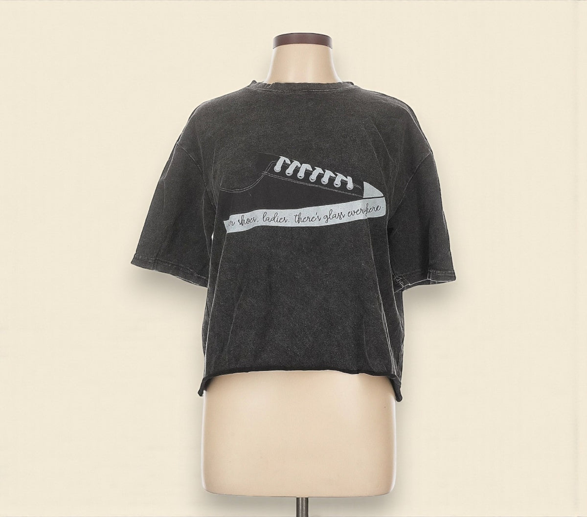 “Wear Your Shoes, Ladies, There’s Glass Everywhere” Graphic Tee (Size Large) image 0