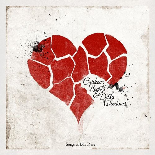 Broken Hearts + Dirty Windows | Songs Of John Prine | Vinyl