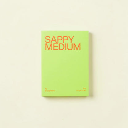 Sappy Medium