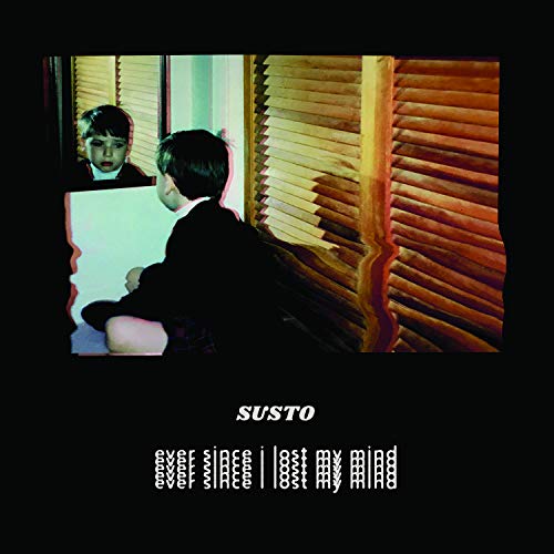 Susto | Ever Since I Lost My Mind | Vinyl