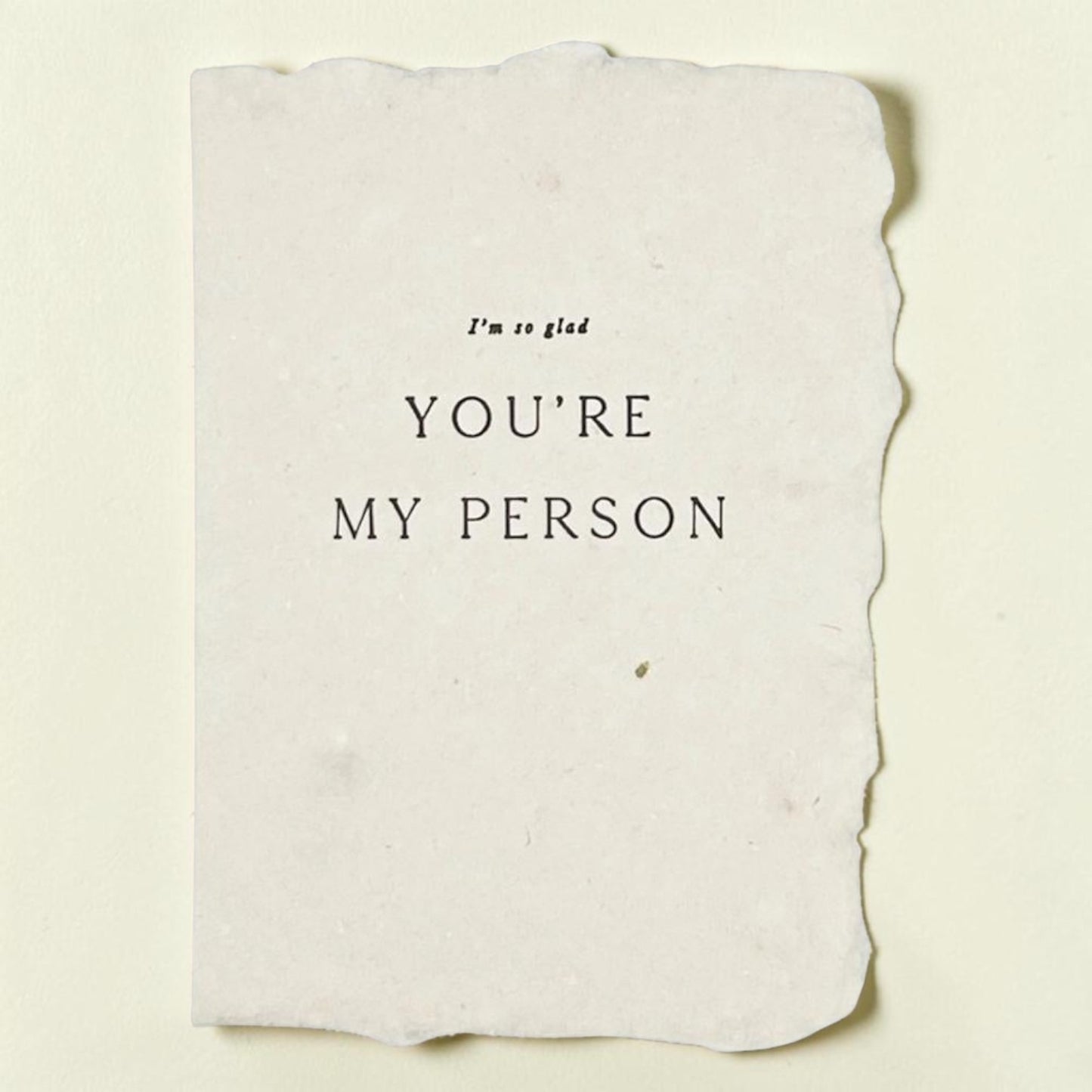 'You're My Person' Greeting Card