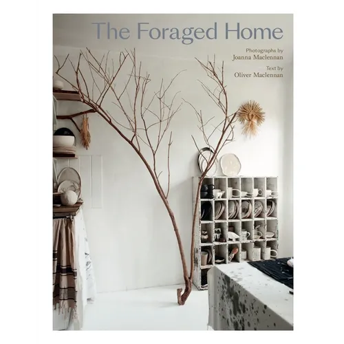 The Foraged Home | Hardcover