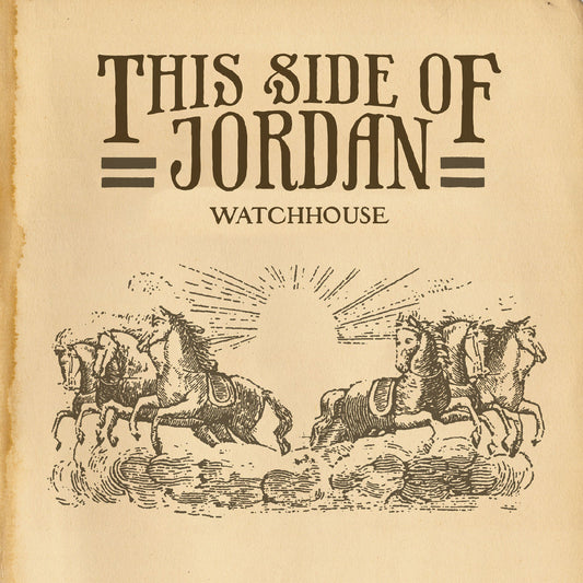 Watchhouse | This Side Of Jordan | Vinyl