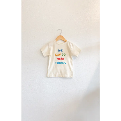 We Can Do Hard Things Kids Graphic Tee