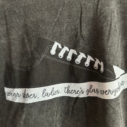 “Wear Your Shoes, Ladies, There’s Glass Everywhere” Graphic Tee | Size Large